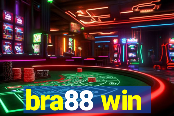 bra88 win